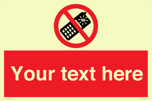 Custom No camera phones Sign